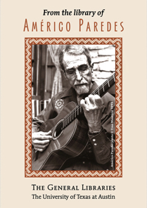 Am&eacute;rico Paredes (bookplate and large satin banner, UT Austin, date unknown)